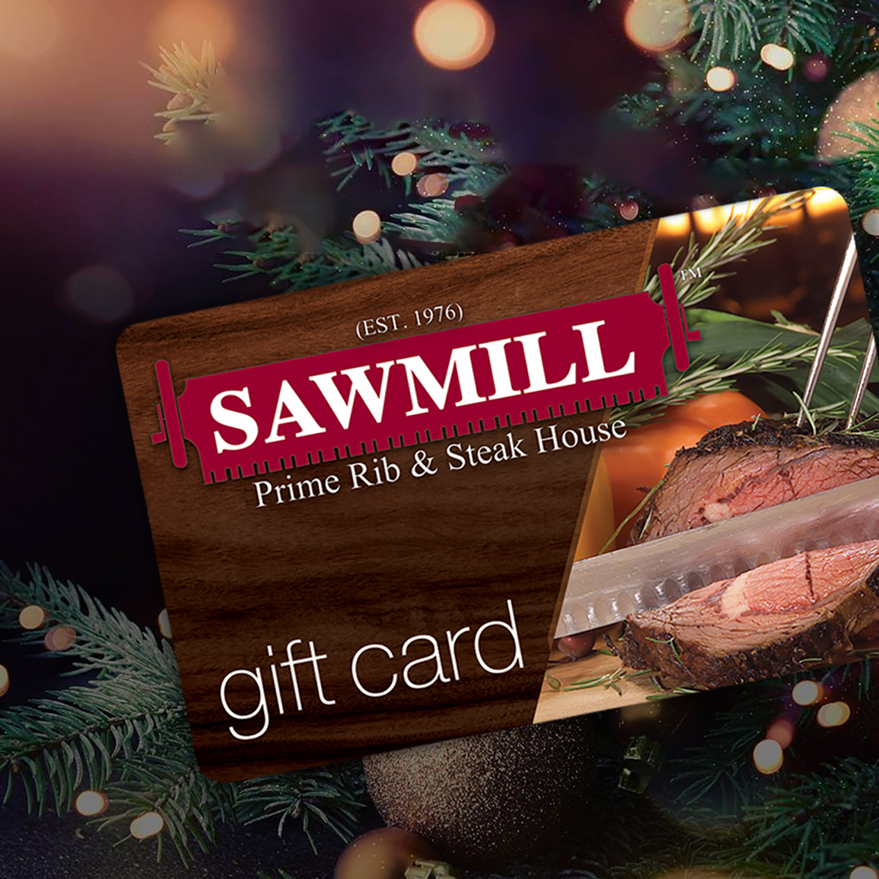 Holiday Gift Cards Sawmill Restaurant